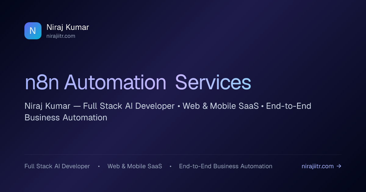 n8n Automation Services — Self-Hosted Workflows | Niraj Kumar